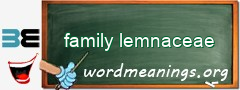 WordMeaning blackboard for family lemnaceae